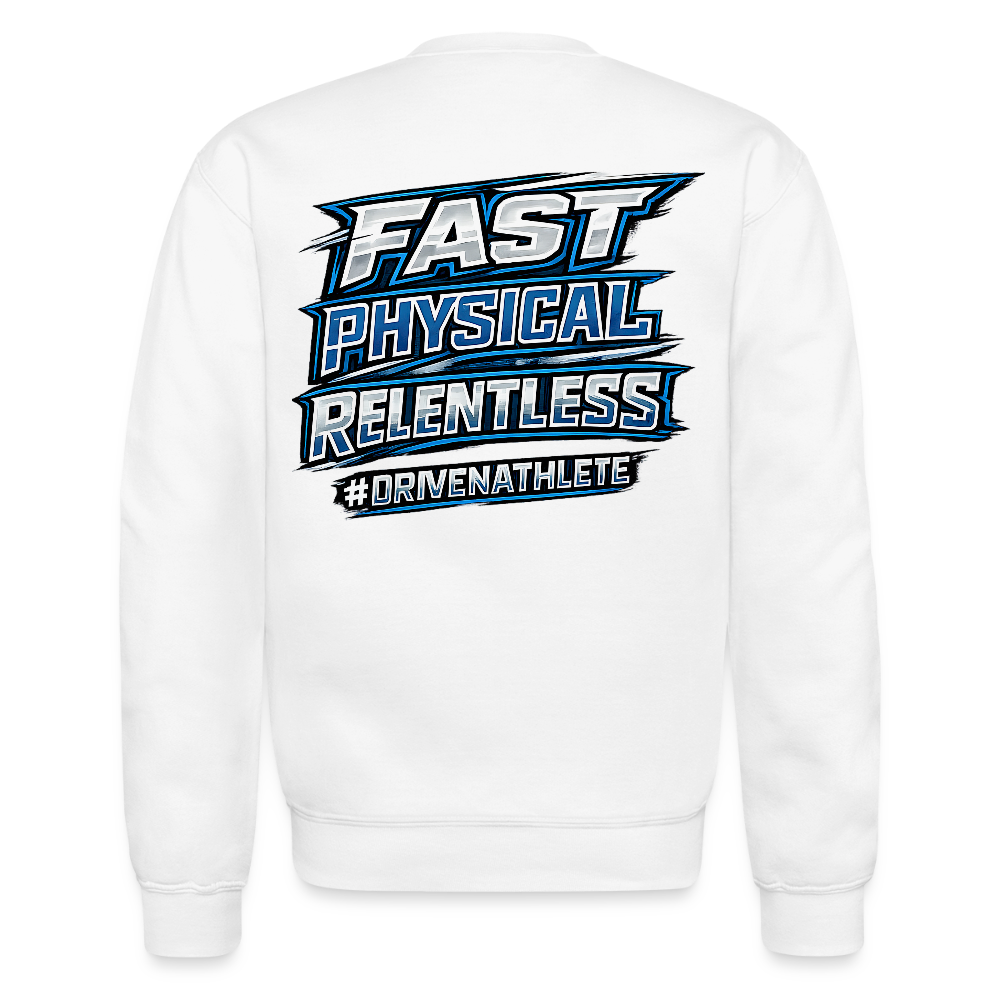 Fast, Physical, Relentless Crewneck Sweatshirt - white