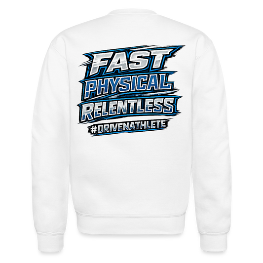 Fast, Physical, Relentless Crewneck Sweatshirt - white